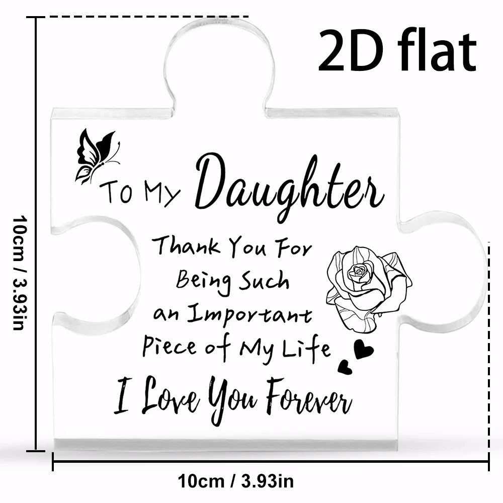 2D Flat, Gifts for Daughter Acrylic Puzzle Plaque to My Daughter Birthday Gifts from Mom Dad, Unique Acrylic Plaque Desk Ornamen