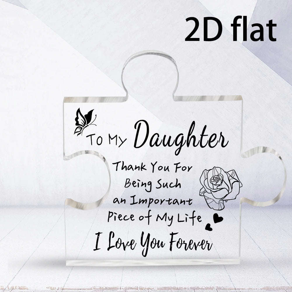 2D Flat, Gifts for Daughter Acrylic Puzzle Plaque to My Daughter Birthday Gifts from Mom Dad, Unique Acrylic Plaque Desk Ornamen
